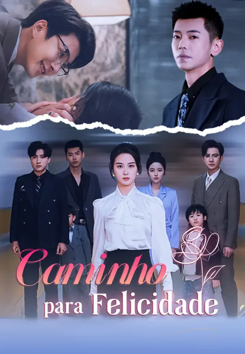 Caminho para Felicidade capa — assistir aos 60 episódios grátis em HD