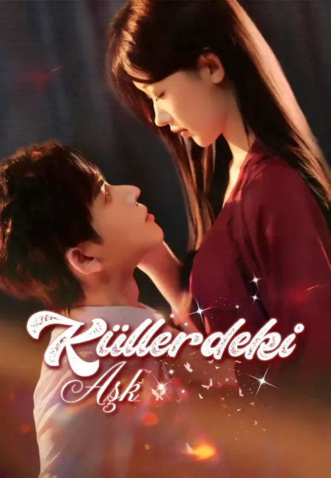 Küllerdeki Aşk dizisi kapak görseli — 60 bölüm full HD Türkçe izle