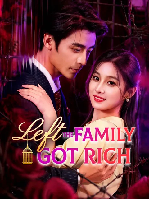 Left the Family, Got Rich cover image — watch all 71 episodes free in HD