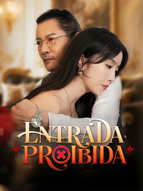 Entrada Proibida capa — assistir aos 50 episódios grátis em HD