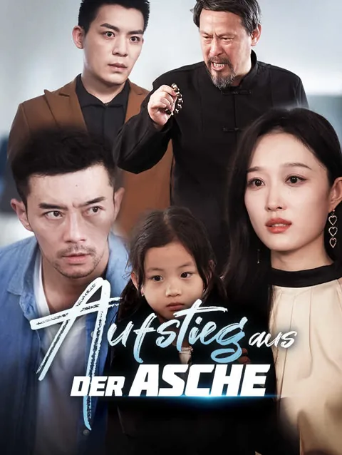 Aufstieg Aus Der Asche Cover — alle 62 Folgen kostenlos in HD ansehen