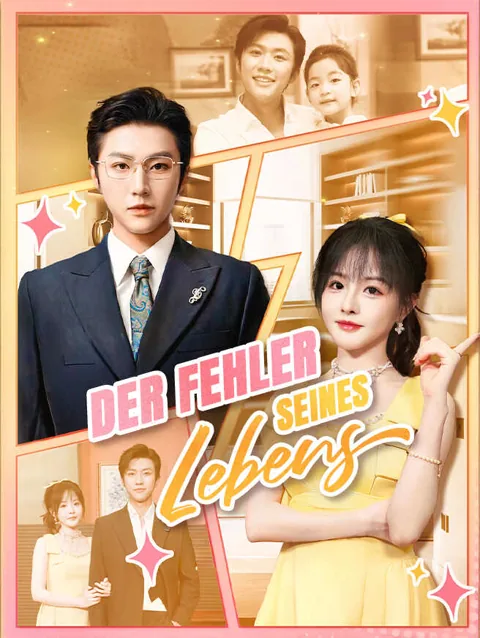 Der Fehler Seines Lebens Cover — alle 65 Folgen kostenlos in HD ansehen