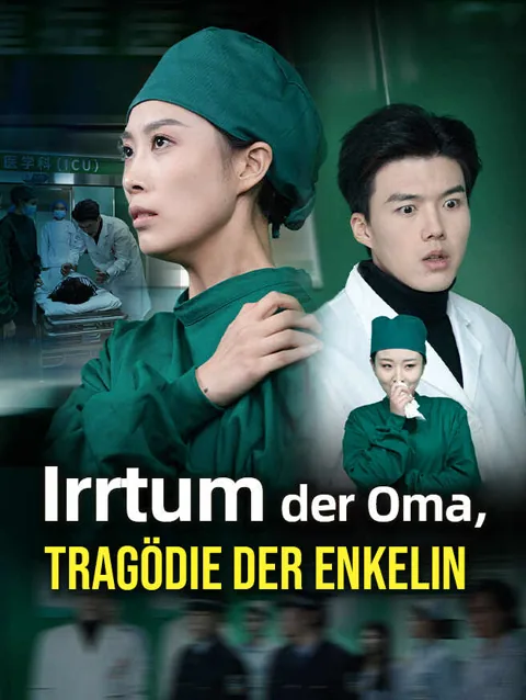 Irrtum der Oma, Tragödie der Enkelin Cover — alle 30 Folgen kostenlos in HD ansehen