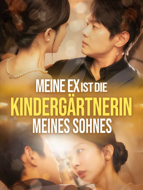 Meine Ex ist die Kindergärtnerin meines Sohnes Cover — alle 68 Folgen kostenlos in HD ansehen