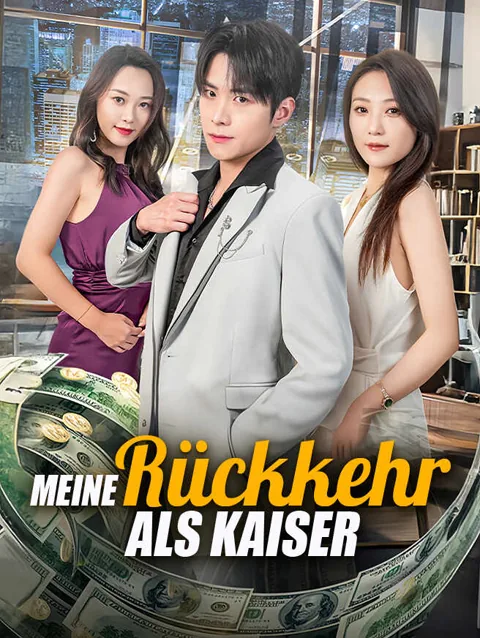 Meine rückkehr Als Kaiser Cover — alle 71 Folgen kostenlos in HD ansehen