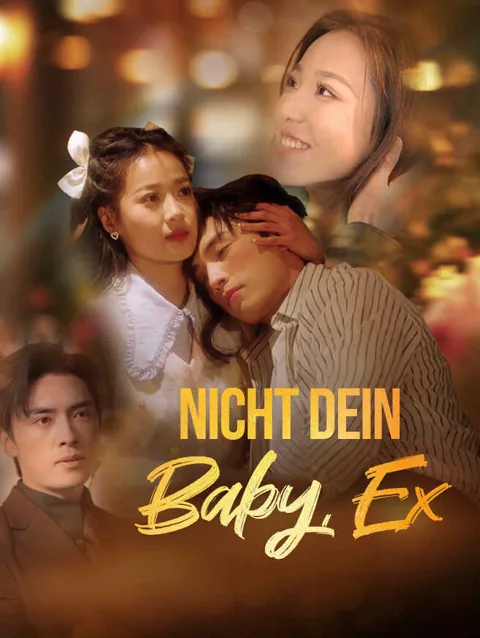 Nicht Dein Baby Ex Cover — alle 80 Folgen kostenlos in HD ansehen