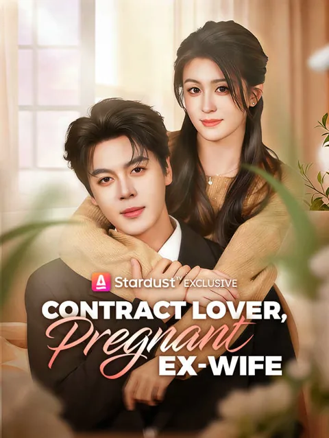 Contract Lover, Pregnant Ex-Wife cover image — watch all 70 episodes free in HD