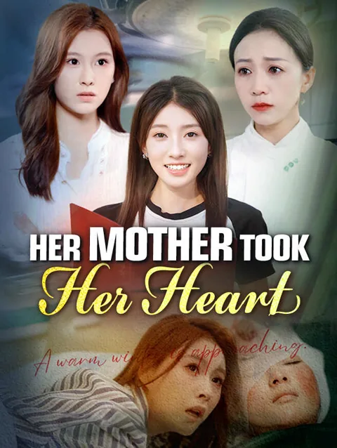 Her Mother Took Her Heart cover image — watch all 68 episodes free in HD