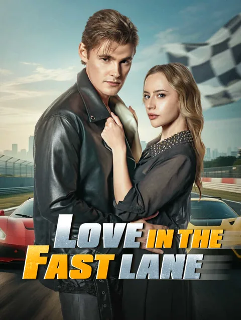 Love in the Fast Lane cover image — watch all 60 episodes free in HD
