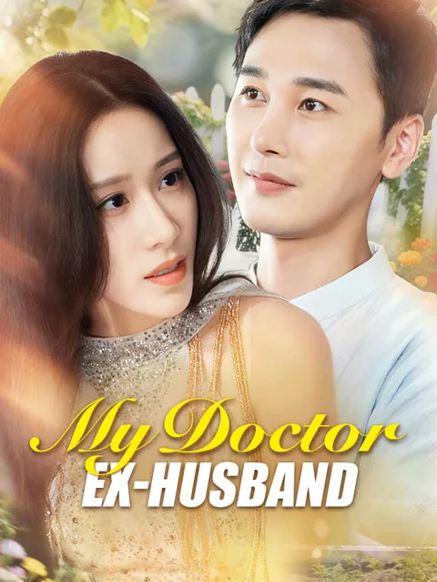 My Doctor Ex-Husband cover image — watch all 70 episodes free in HD