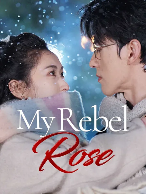 My Rebel Rose cover image — watch all 75 episodes free in HD
