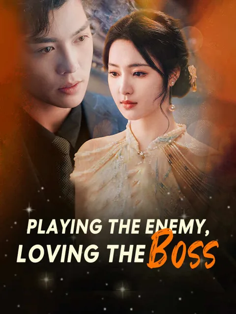 Playing the Enemy, Loving the Boss cover image — watch all 62 episodes free in HD
