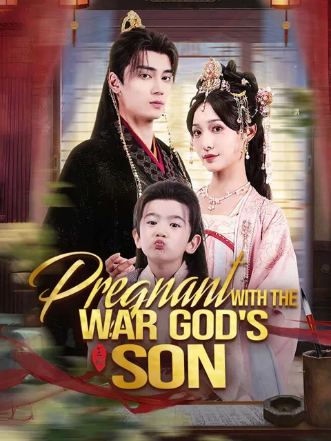 Pregnant With The War God S Son cover image — watch all 80 episodes free in HD