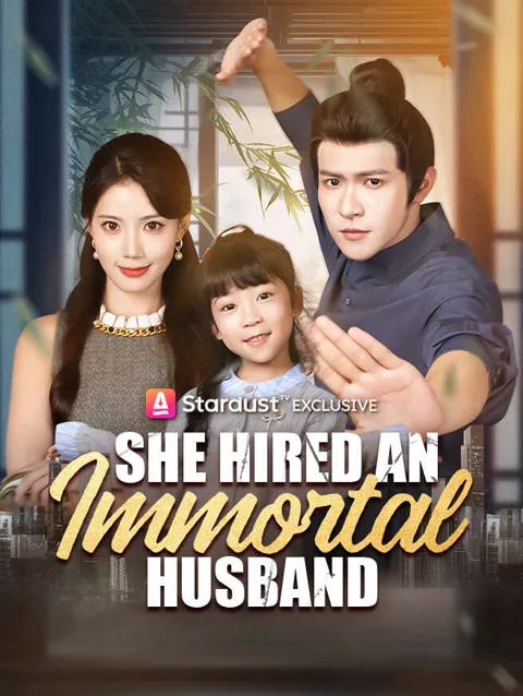 She Hired An Immortal Husband cover image — watch all 53 episodes free in HD