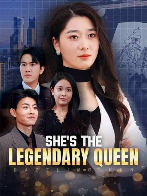She S The Legendary Queen cover image — watch all 52 episodes free in HD