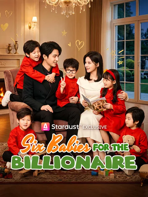 Six Babies for the Billionaire cover image — watch all 66 episodes free in HD