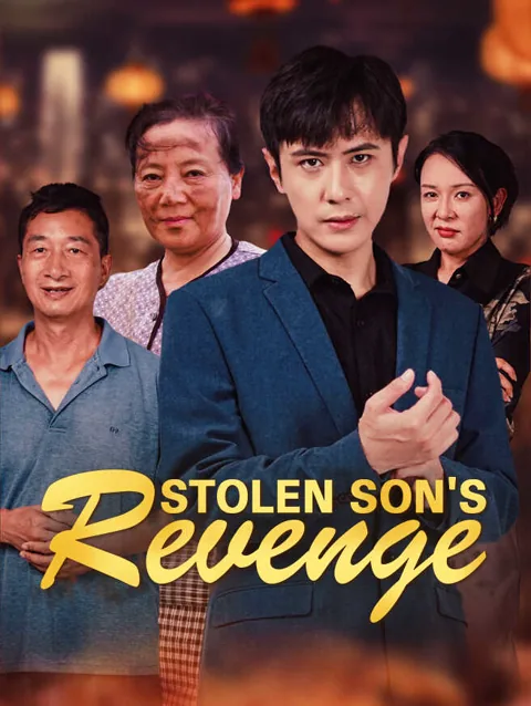 Stolen Son's Revenge cover image — watch all 55 episodes free in HD