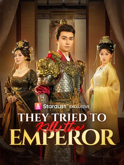 They Tried To Kill The Emperor cover image — watch all 65 episodes free in HD
