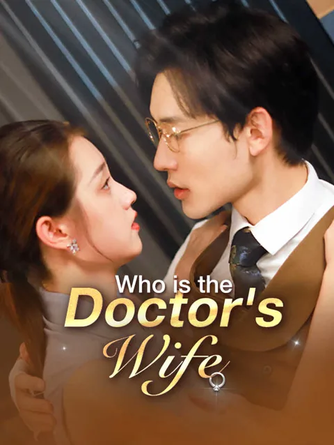 Who is the Doctor's Wife? cover image — watch all 62 episodes free in HD