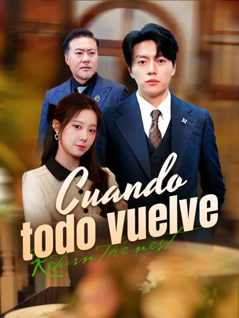 Cuando todo vuelve portada — ver los 62 episodios gratis en HD
