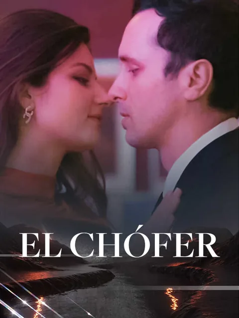 El chófer portada — ver los 50 episodios gratis en HD