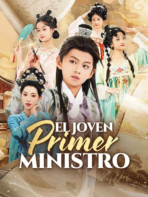 El Joven Primer Ministro portada — ver los 63 episodios gratis en HD