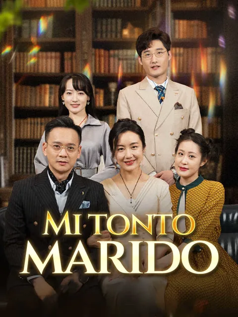 Mi tonto marido portada — ver los 93 episodios gratis en HD