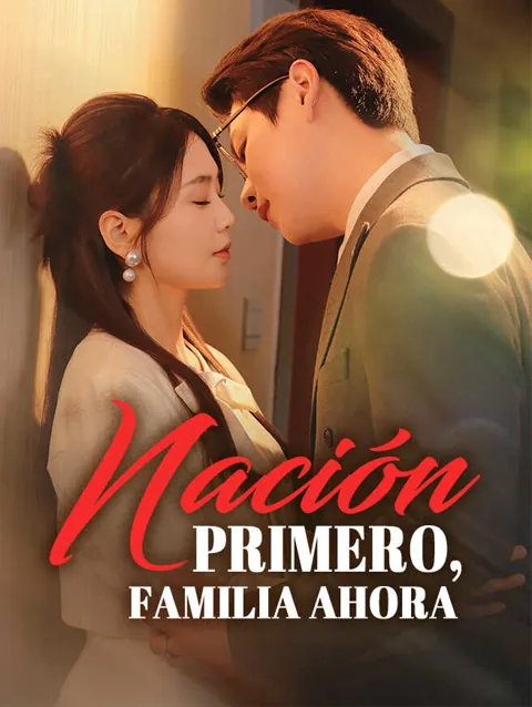 Nación primero, familia ahora portada — ver los 52 episodios gratis en HD