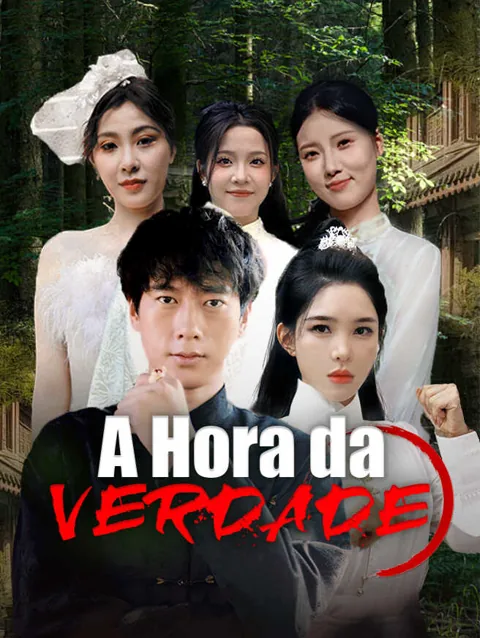 A Hora da Verdade capa — assistir aos 53 episódios grátis em HD