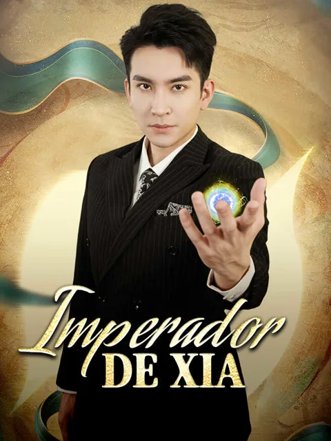 Imperador de Xia capa — assistir aos 73 episódios grátis em HD