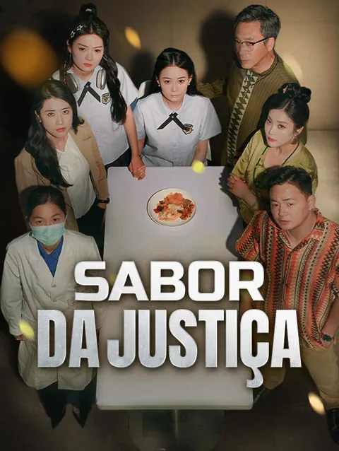 Sabor da Justiça capa — assistir aos 33 episódios grátis em HD