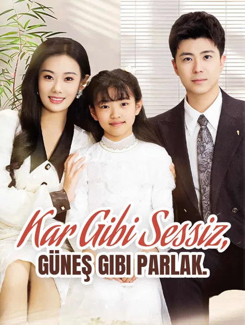 Kar Gibi Sessiz, Güneş Gibi Parlak. dizisi kapak görseli — 50 bölüm full HD Türkçe izle