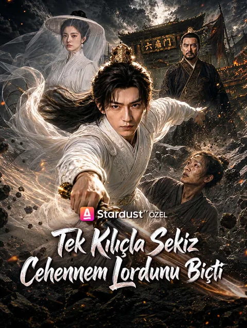 Tek Kılıçla Sekiz Cehennem Lordunu Biçti dizisi kapak görseli — 69 bölüm full HD Türkçe izle