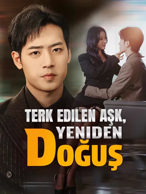 Terk Edilen Aşk, Yeniden Doğuş dizisi kapak görseli — 65 bölüm full HD Türkçe izle