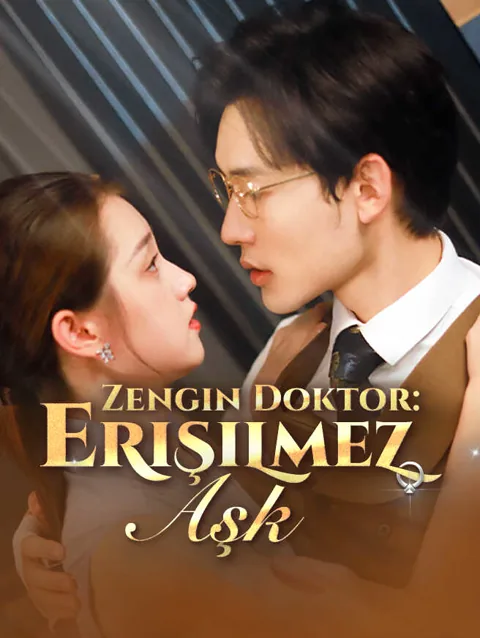 Zengin Doktor: Erişilmez Aşk dizisi kapak görseli — 62 bölüm full HD Türkçe izle