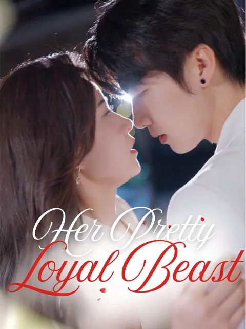 Her Pretty Loyal Beast cover image — watch all 75 episodes free in HD