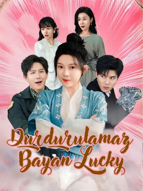 Durdurulamaz Bayan Lucky dizisi kapak görseli — 51 bölüm full HD Türkçe izle