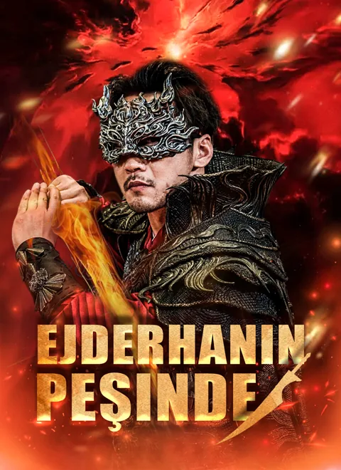 Ejderhanın Peşinde: dizisi kapak görseli — 72 bölüm full HD Türkçe izle