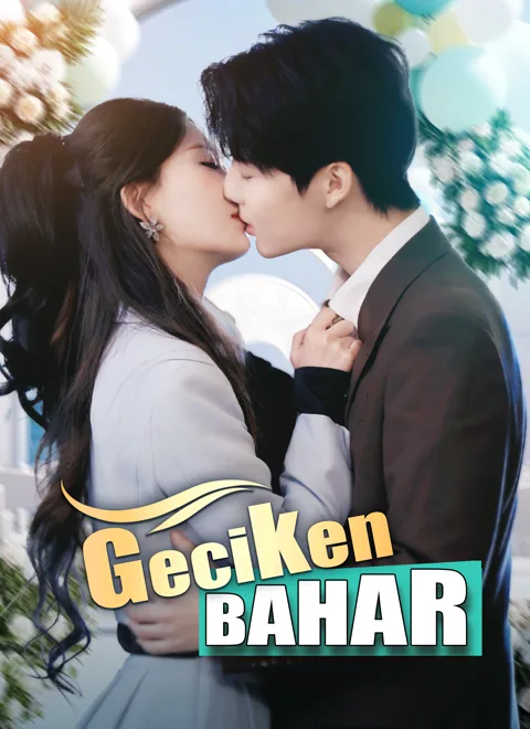 Geciken Bahar dizisi kapak görseli — 75 bölüm full HD Türkçe izle