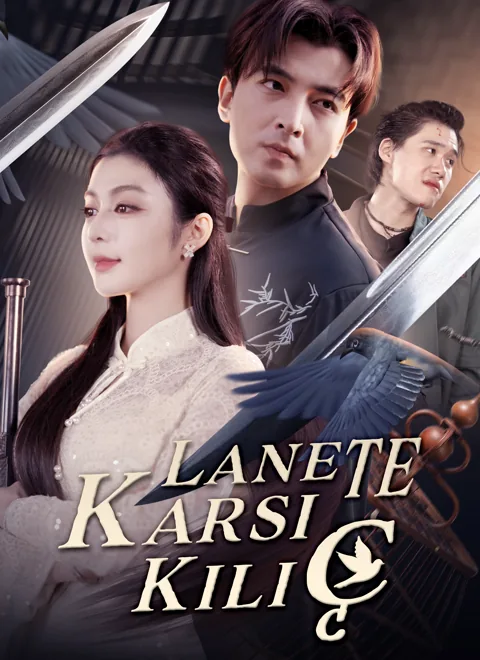Lanete Karşı Kılıç dizisi kapak görseli — 65 bölüm full HD Türkçe izle
