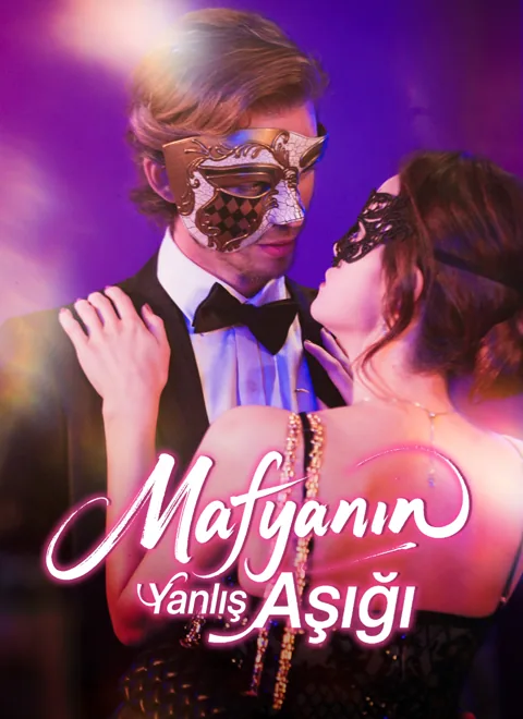 Mafyanın Yanlış Aşığı dizisi kapak görseli — 66 bölüm full HD Türkçe izle