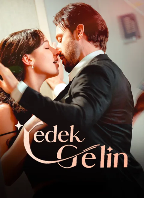 Yedek Gelin dizisi kapak görseli — 83 bölüm full HD Türkçe izle