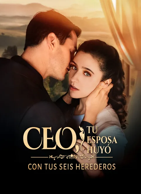CEO, tu esposa huyó con tus seis herederos portada — ver los 60 episodios gratis en HD