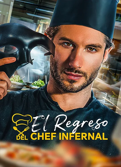 El Regreso del Chef Infernal portada — ver los 60 episodios gratis en HD