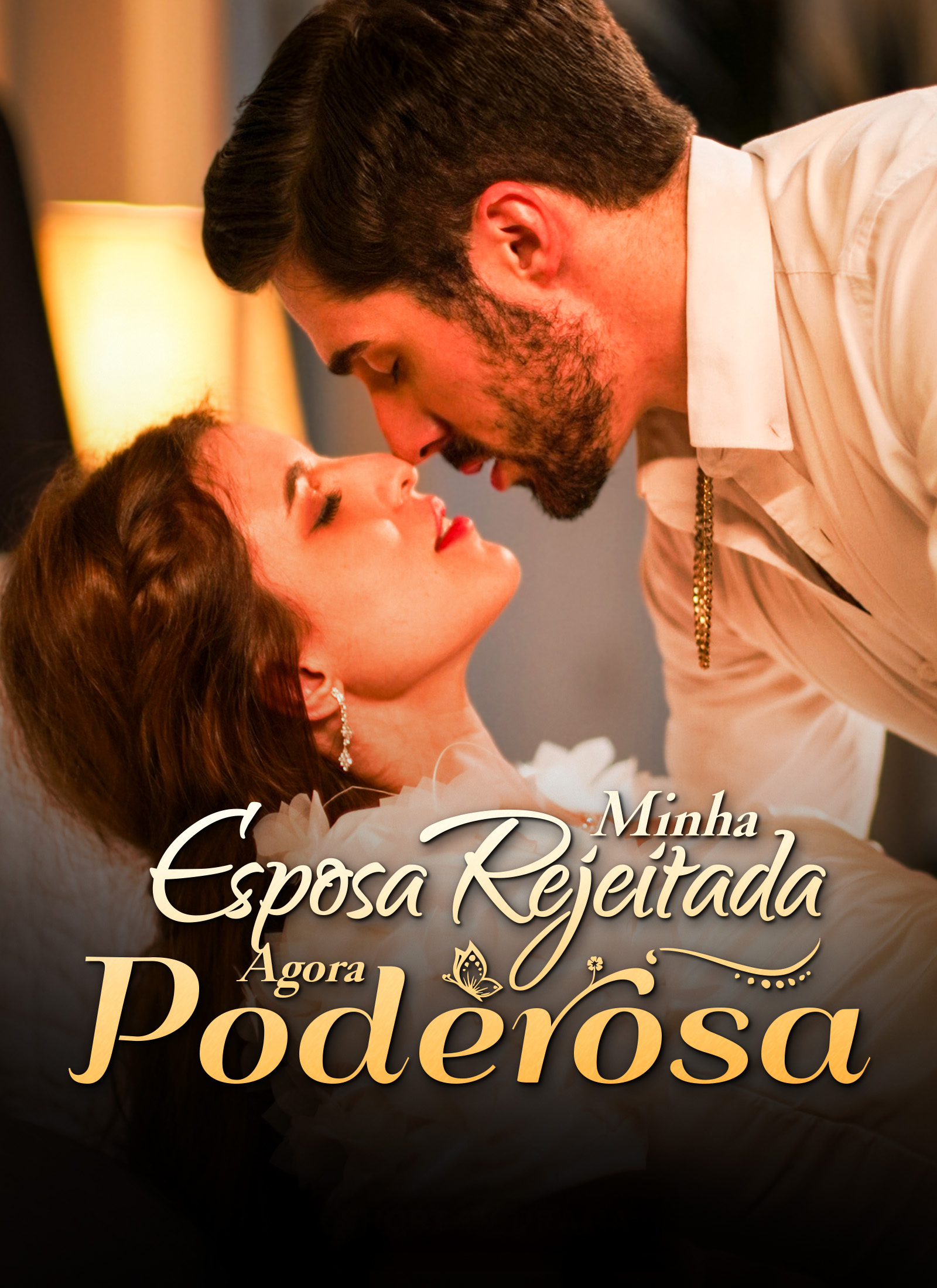 Minha Esposa Rejeitada, Agora Poderosa capa — assistir aos 63 episódios grátis em HD